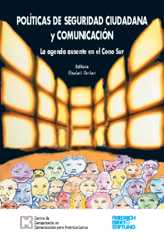 Políticas de seguridad ciudadana y comunicación