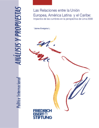 La relaciones entre la Unión Europea, América Latina y el Caribe