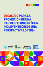 Decálogo para la promoción de una participación política incluyente desde una perspectiva LGBTIQ+