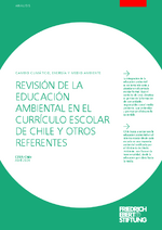 Revisión de la educación ambiental en el currículo escolar de Chile y otros referentes