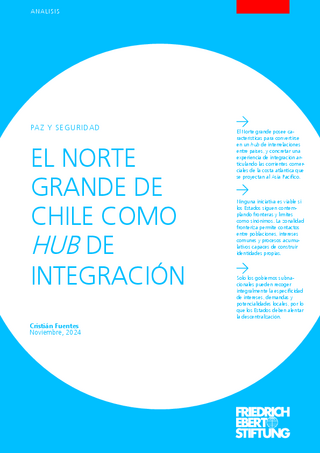El Norte grande de Chile como hub de integración